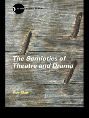 cover image of The Semiotics of Theatre and Drama